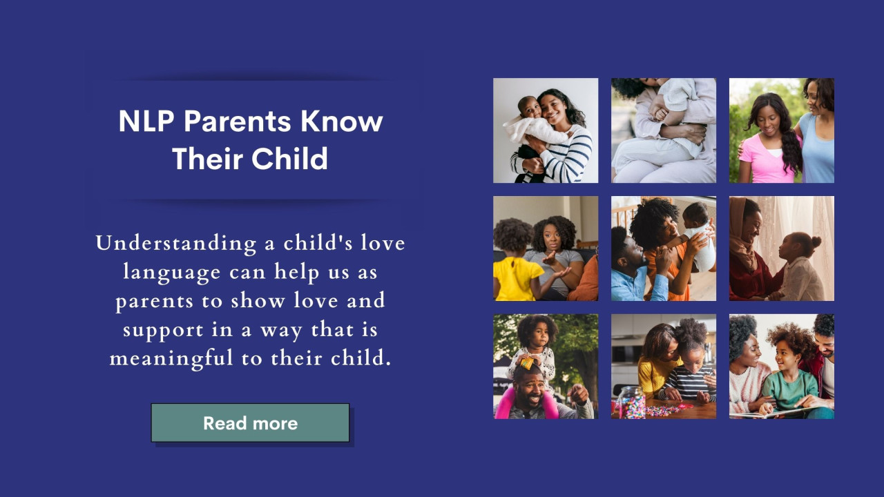 NLP Parents Know Their Child